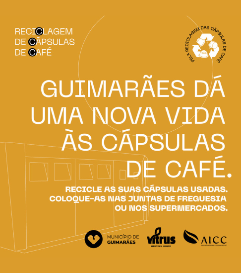 PROJETO DE RECICLAGEM CÁPSULAS ALARGA A GUIMARÃES